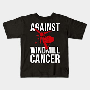 President - Against Windmill Cancer Kids T-Shirt